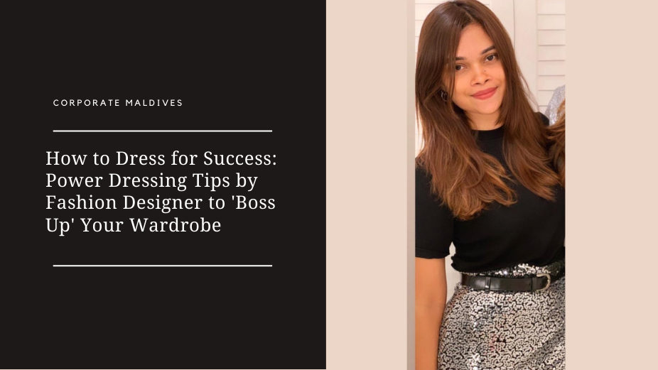 How to Dress for Success: Power Dressing Tips by Fashion Designer to ‘Boss Up’ Your Wardrobe