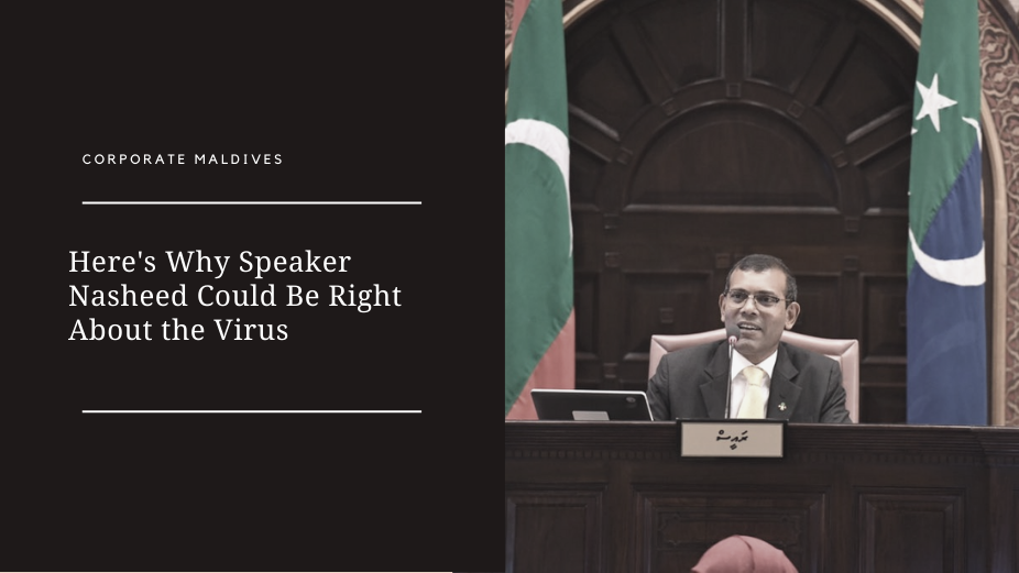 Here’s Why Speaker Nasheed Could Be Right About the Virus